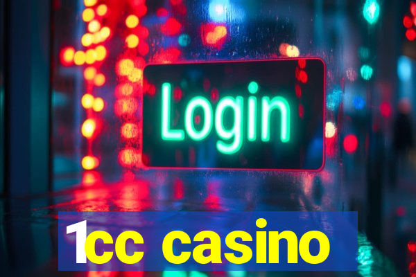 1cc casino